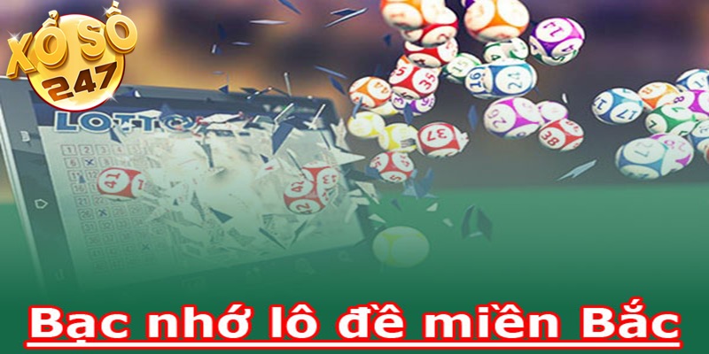 Thế nào là bạch nhớ lô đề miền bắc hôm nay?