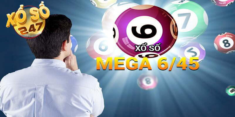 Mega 6/45 là game xổ số điện toán thú vị, an toàn
