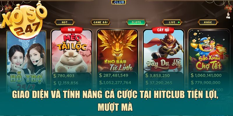 giao dien va tinh nang ca cuoc tai hitclub tien loi muot ma